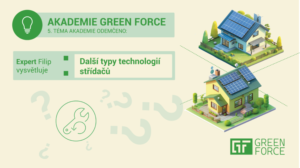 Další typy technologií střídačů - Green force